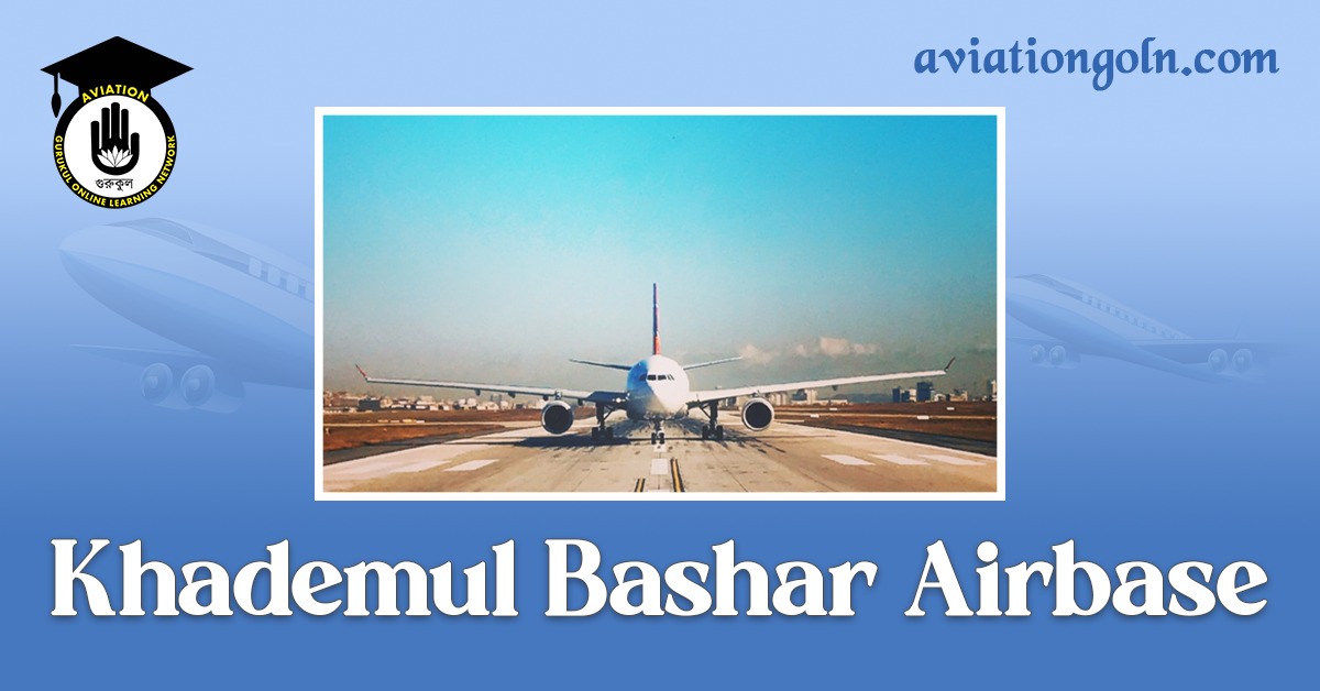 Khademul Bashar Airbase