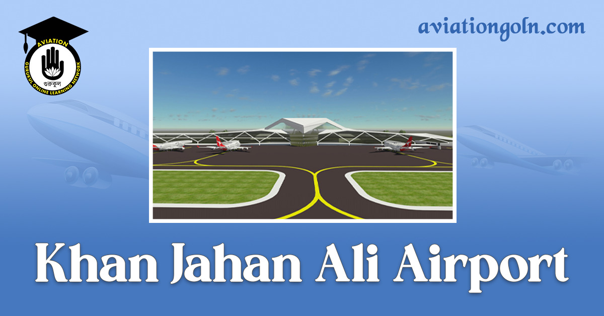 Khan Jahan Ali Airport