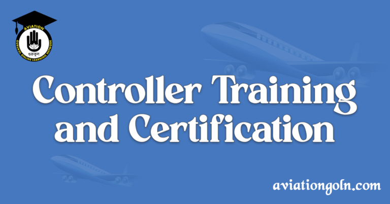 Controller Training and Certification