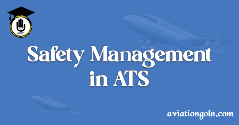 Safety Management in ATS