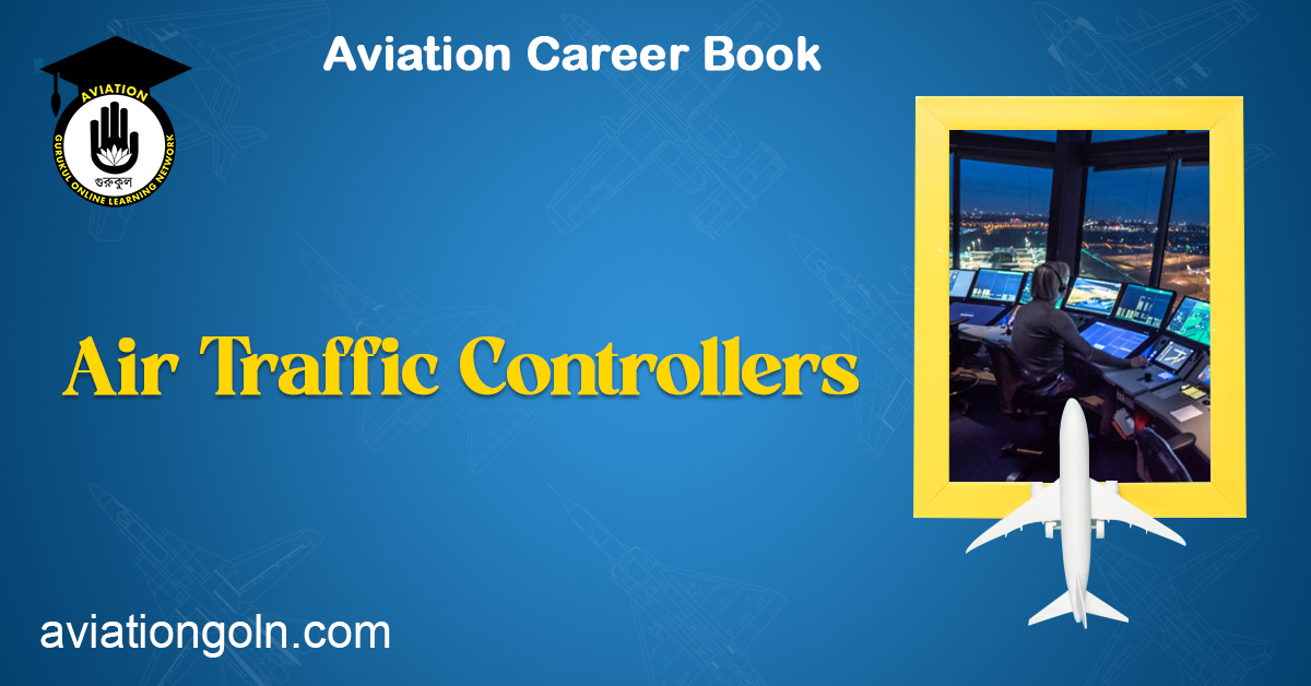 Air Traffic Controllers