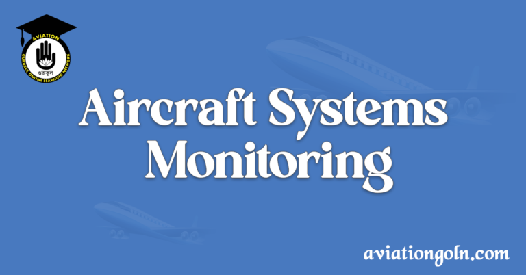 Aircraft Systems Monitoring