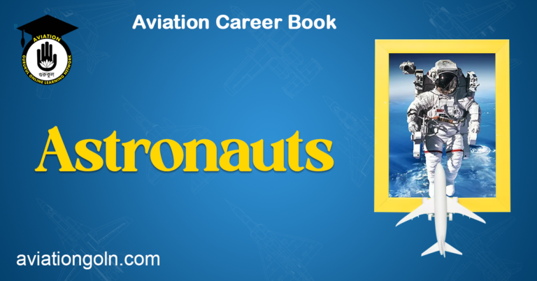 Astronauts: Space Aviation Careers