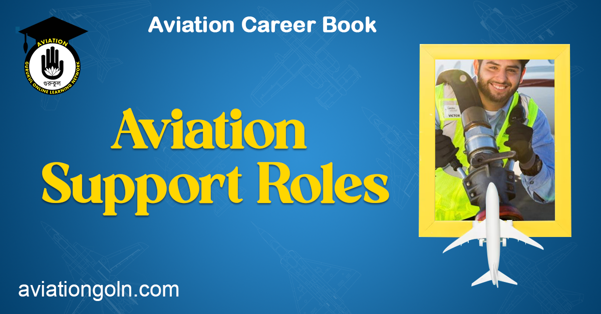 Aviation Support Roles
