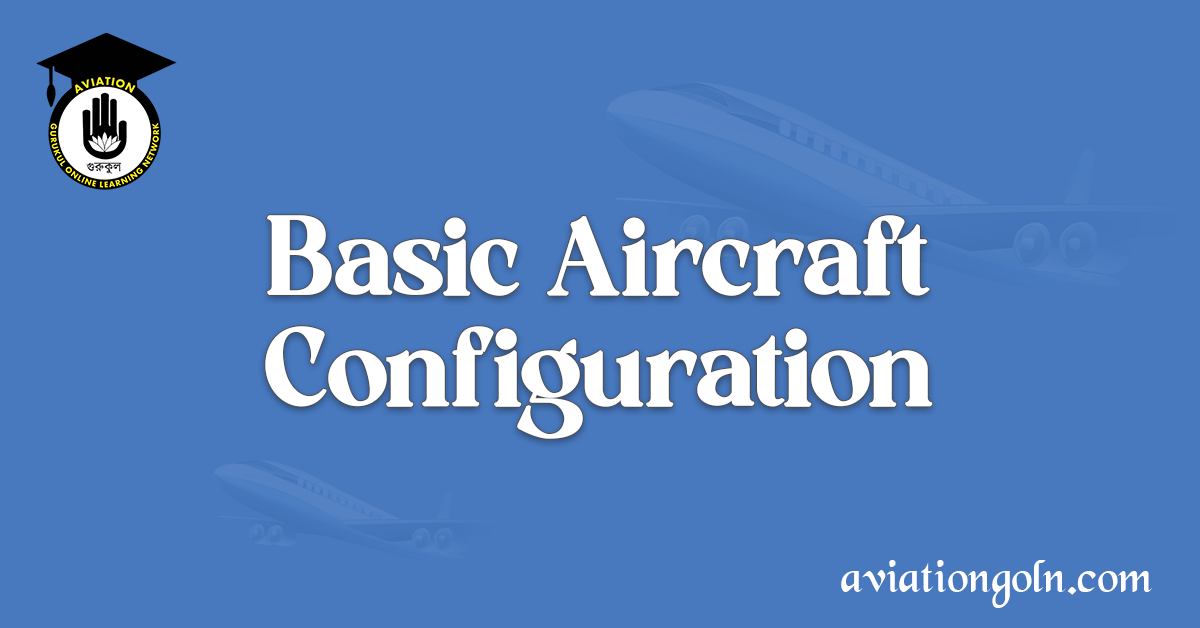 Basic Aircraft Configuration