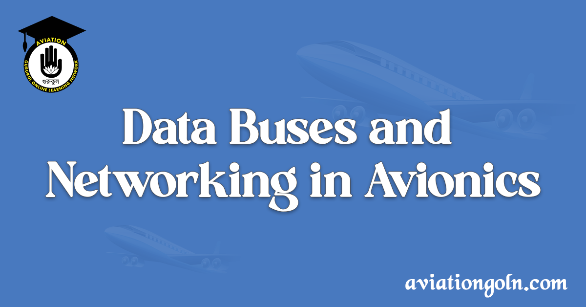 Data Buses and Networking in Avionics
