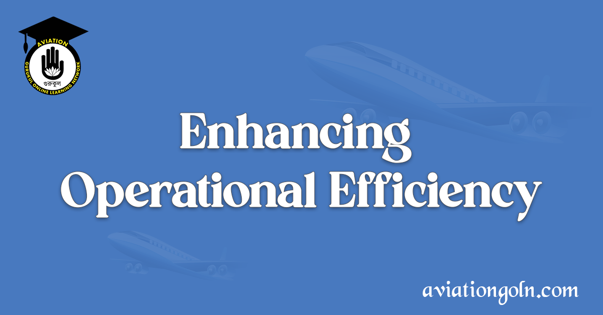 Enhancing Operational Efficiency