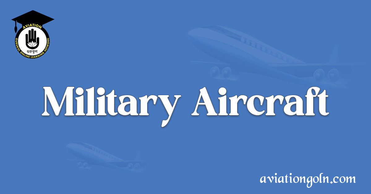 Military Aircraft
