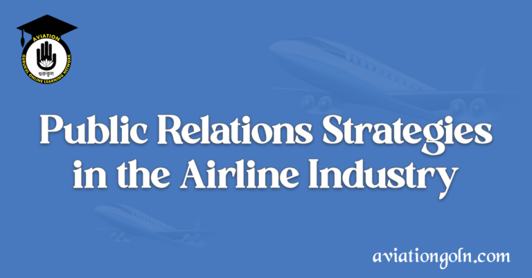 Public Relations Strategies in the Airline Industry