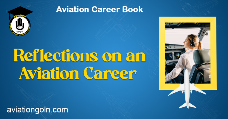 Reflections on an Aviation Career