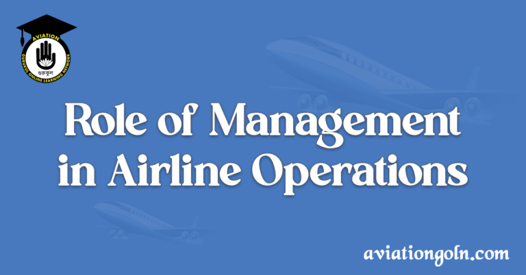 Role of Management in Airline Operations