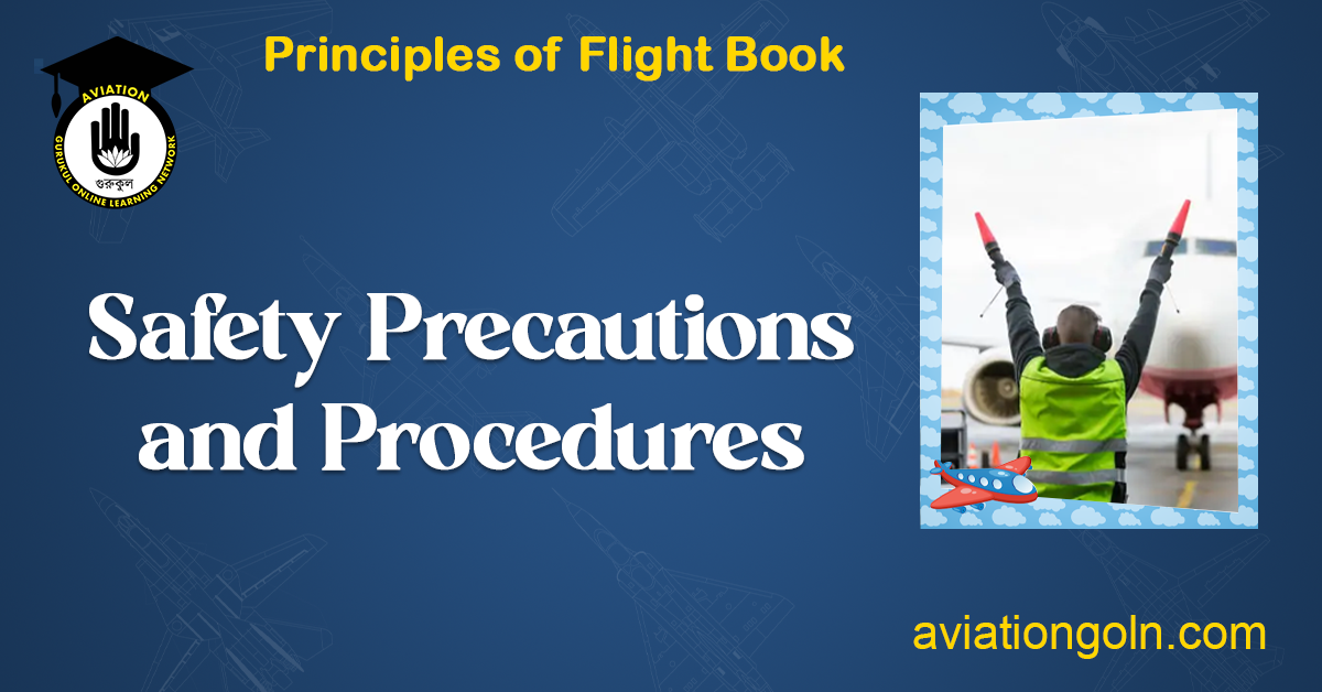 Safety Precautions and Procedures