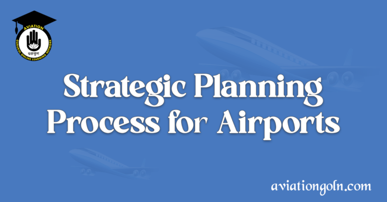 Strategic Planning Process for Airports