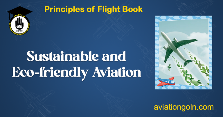 Sustainable and Eco-friendly Aviation