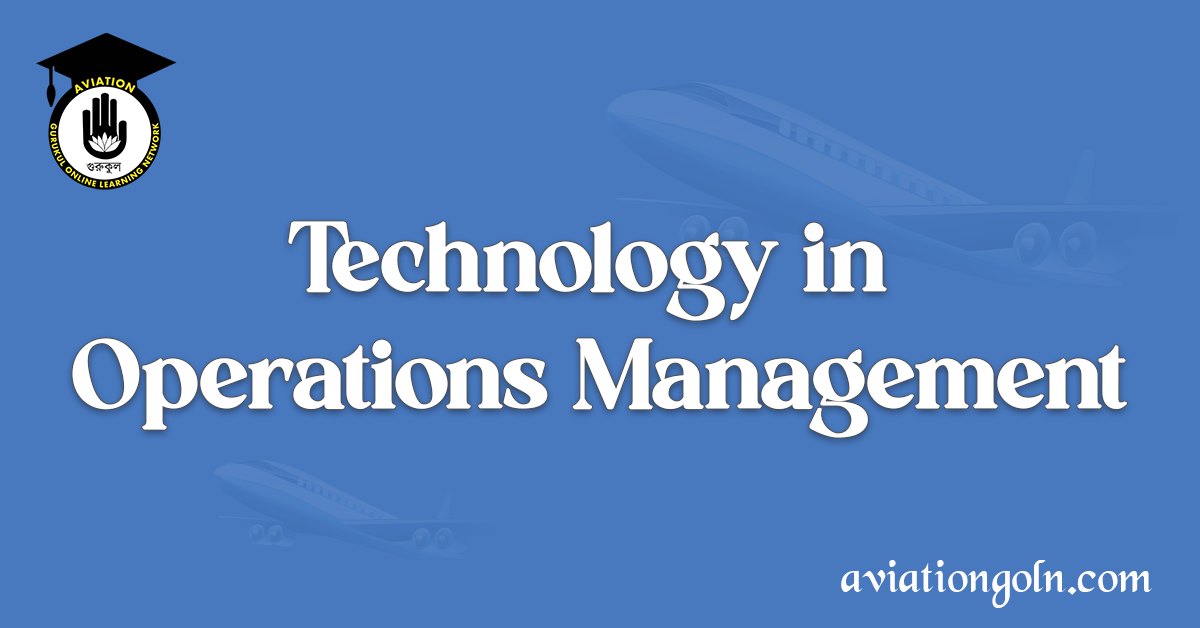 Technology in Operations Management