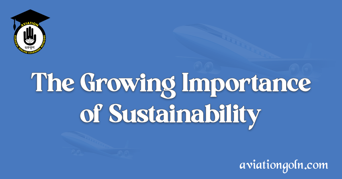 The Growing Importance of Sustainability