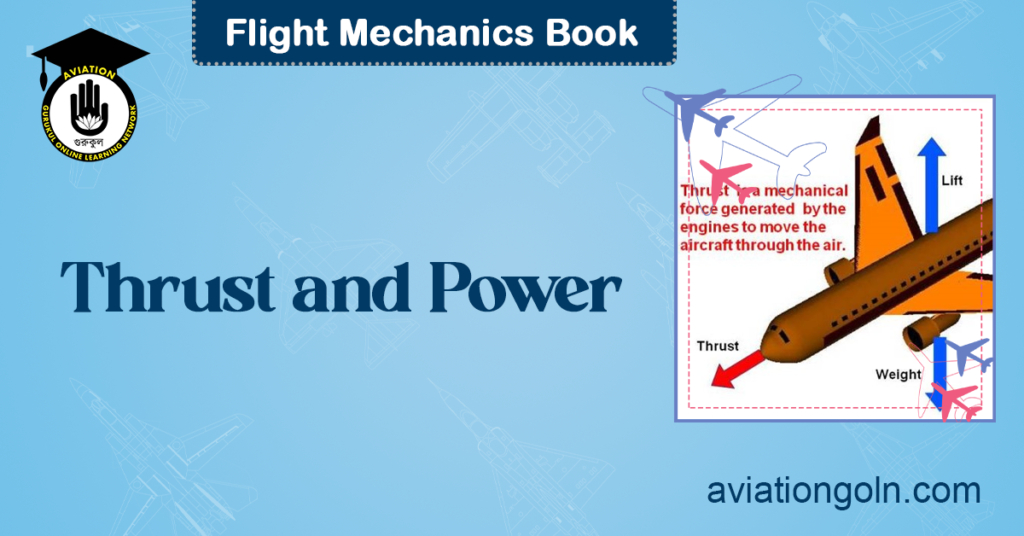Thrust and Power: Aircraft Performance - Aviation Gurukul, GOLN